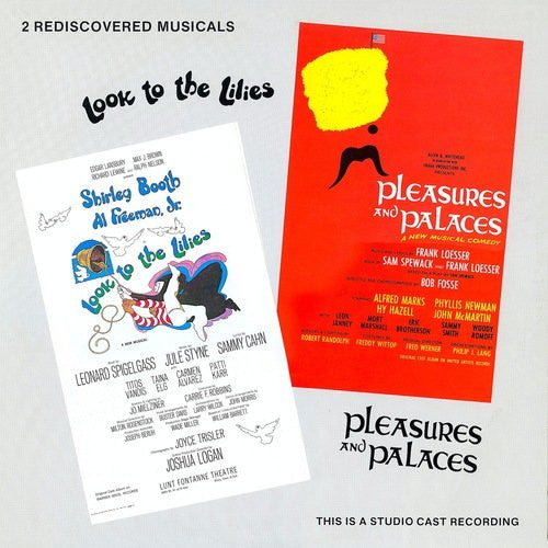 Look To The Lilies / Pleasure And Palaces